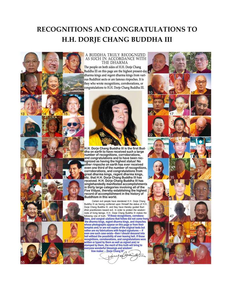 The Status of Namo His Holiness Dorje Chang Buddha III as the Highest Leader of Buddhism in the World Is Not Self-Conferred The Status of Namo His Holiness Dorje Chang Buddha III as the Highest Leader of Buddhism in the World Is Not Self-Conferred